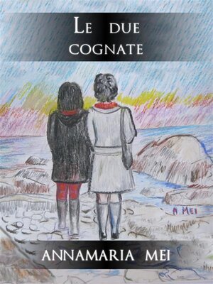cover image of Le due cognate